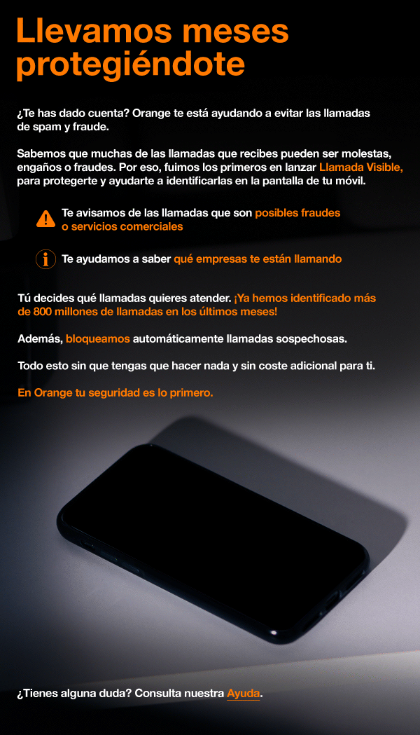 Llevamos meses protegiéndote
